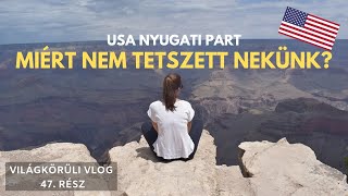 Amerika Nyugati Part  Miért NEM tetszett nekünk [upl. by Evadne]