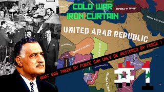 HOI4Cold WarIron CurtainUAR1 Not quite United or a Republic [upl. by Kciregor]