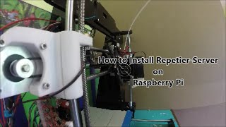 How to install repetierserver on Raspberry Pi [upl. by Grannias113]