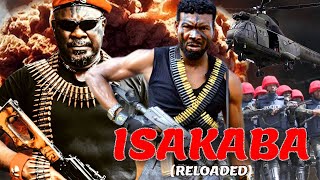 ISAKABA RELOADED  SAM DEDE  SILVESTER MADU  CYRIL PHARAOH  ESTHER OKORIE  NOLLYWOOD MOVIES [upl. by Aziaf]