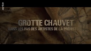 Grotte Chauvet  dans les pas des artistes de la préhistoire  Bandeannonce en VF [upl. by Schnabel59]