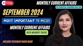 SEPTEMBER 2024 Monthly Current Affairs MCQs  Most IMP Current Affairs Revision by Sheetal Mam [upl. by Ycats]