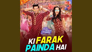 Ki Farak Painda Hai feat Dev Negi Neeti Mohan  The Great Indian Family [upl. by Bixby379]