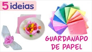 5 Ideias incríveis com Guardanapo de Papel  Diy Decoração de festas [upl. by Karoline995]