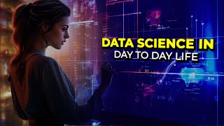 How Data Science Makes Your Life Easier Every Day  Data Science in Day to Day Life  Eduonix [upl. by Tor]