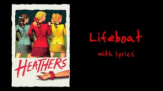 Lifeboat Heathers The Musical With Lyrics [upl. by Lleryd541]