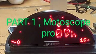 PART 1 Motogadget motoscope pro a brief introduction to how it looks and works Motomint [upl. by Madella]