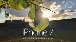 iPhone 7 Cinematic 4K Camera Test [upl. by Maller]