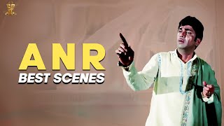 Best Scenes Of Akkineni Nageswara Rao  100 Years Of ANR  ANRLivesOn  Suresh Productions [upl. by Nylrem164]