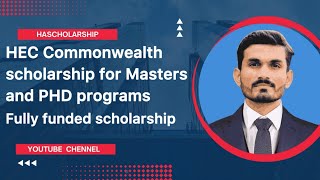 How to apply HEC Commonwealth scholarship for masters and PHD programs  202425 [upl. by Conn]