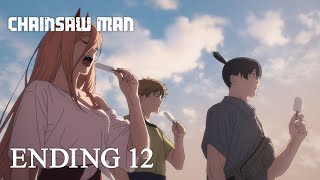 『チェンソーマン』第１２話ノンクレジットエンディング  CHAINSAW MAN 12 Ending│Eve「ファイトソング」 [upl. by Kylynn520]