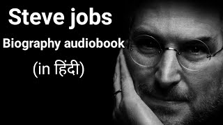 l Steve jobs biography हिंदी l audiobook l in 3 mintue [upl. by Inat192]