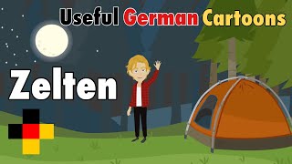 Learn Useful German Zelten gehen  go Camping  Talking about Camping in German  Learning Video [upl. by Esther]