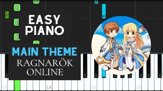 Ragnarok Main Theme EASY Piano Tutorial  Ragnarok Online [upl. by Adnoel]