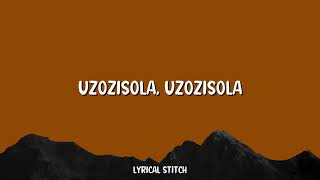 uzozisola lyrics video [upl. by Markus]