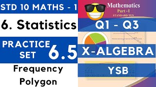 Statistics  Practice Set 65  SSC Class 10th Algebra  Maths 1  Maharashtra State Board Lesson 6 [upl. by Bonilla]