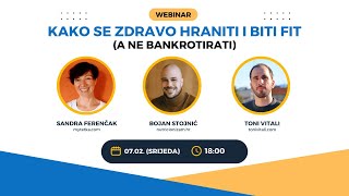 Kako se zdravo hraniti i biti fit a ne bankrotirati  Webinar 22 [upl. by Brion]