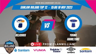 Delicious vs Young Hamiltons  Sanlam Boland Top 12 [upl. by Carrick]