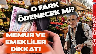 Memur ve Emekliye Enflasyon Farkı Ödenecek mi Milyonların Gözü O Tarihte [upl. by Hajar]