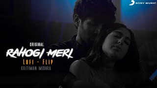 Rahogi Meri Lofi  Official Lofi Flip  Kritiman Mishra  Arijit  Love Aaj Kal  Sony Music India [upl. by Ahsinaj]