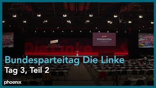 Bundesparteitag Die Linke in Halle  Tag 3 Teil 2 [upl. by Yemiaj]