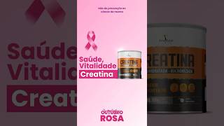 🌸 Outubro Rosa com Creatina Bem Estar Life Sua aliada para o bemestar 🌸 [upl. by Imoian716]