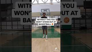 WITHOUT THIS YOU WONT STAND OUT AT BASKETBALL [upl. by Aerdma91]