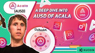 Teaser A Deep Dive into ACALA and AUSD  The Native Stablecoin of the Polkadot Ecosystem [upl. by Orrin]