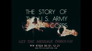 STORY OF THE US ARMY SIGNAL CORPS COMBAT CAMERA 87324 [upl. by Nanji]