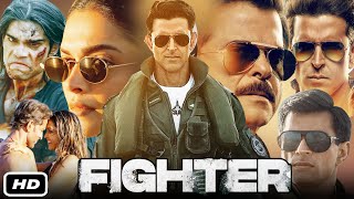 Fighter Full Movie In Hindi I Hrithik Roshan I Deepika Padukone I Anil Kapoor I OTT Update [upl. by Neryt]