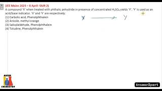 A compound ‘X’ when treated with phthalic anhydride in presence of concentrated H2SO4 yields ‘Y’ [upl. by Nlycaj]