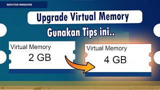 Tips Menambah Virtual Memory RAM di Windows 1011 Pada PCLaptop Terbaru 2023 [upl. by Roban710]