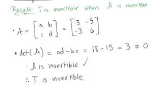 Invertible Linear Transformations Example [upl. by Eardnaed87]