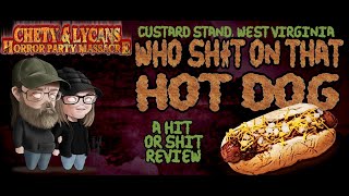 WHO SHT ON THAT HOT DOG  A hit or sht review  Custard Stand Sutton West Virginia  chili dogs [upl. by Kimberly]