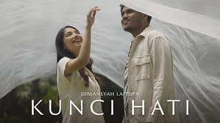 Dimansyah Laitupa  Kunci Hati Official Music Video [upl. by Danzig86]