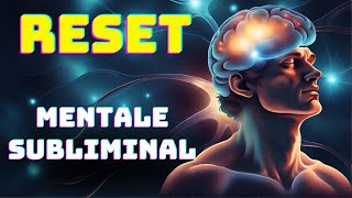 🧠Audio subliminale🧠 Resetta i tuoi blocchi e limiti mentali 🤚sii la MIGLIORE VERSIONE DI TE [upl. by Geoff656]