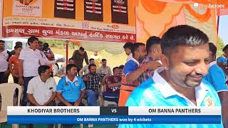 Live Cricket Match  KHODIYAR BROTHERS vs OM BANNA PANTHERS  02Nov24 1041 AM 10  RAMSAN PREMIER [upl. by Nassir]