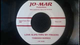 Towanda BarnesLove Slips Thru My Fingers [upl. by Cissy]