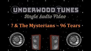 amp The Mysterians  96 Tears  1966  Single Audio Video [upl. by Araed621]