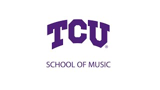 Welcome to the TCU School of Music [upl. by Wilfred]