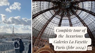 GALERIES LAFAYETTE THE BEST SHOPPING MALL IN PARIS 2024 [upl. by Alison]