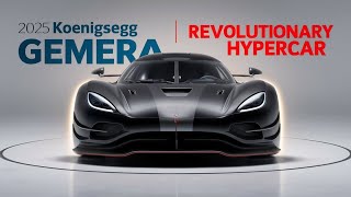 2025 Koenigsegg Gemera Review Ultimate Hypercar [upl. by Saundra]