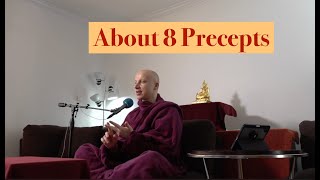 About 8 Precepts [upl. by Yawnoc]