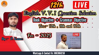 12th English V V I Objective Question Solution  Book Objective  Grammar Objective  For  2025 [upl. by Landrum43]