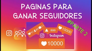 Páginas para Ganar Seguidores en Instagram 2  Generador Likes 🥇 [upl. by Ajroj]