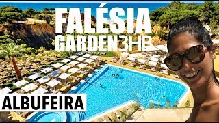 3HB FALESIA GARDEN HOTEL  ALBUFEIRA  OLHOS DE ÁGUA  Fomos visitar [upl. by Pul]