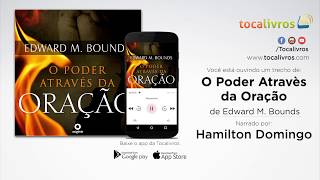 Audiolivro  O Poder Através da Oração [upl. by Harrietta414]