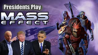 Presidents Play Mass Effect  Episode 2 [upl. by Pool216]