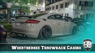 Wörthersee 2018 Reloaded Casino Velden Throwback [upl. by Patsy680]