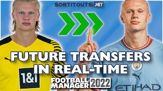 Play FM22 with Future Transfers in RealTime [upl. by Ativoj]